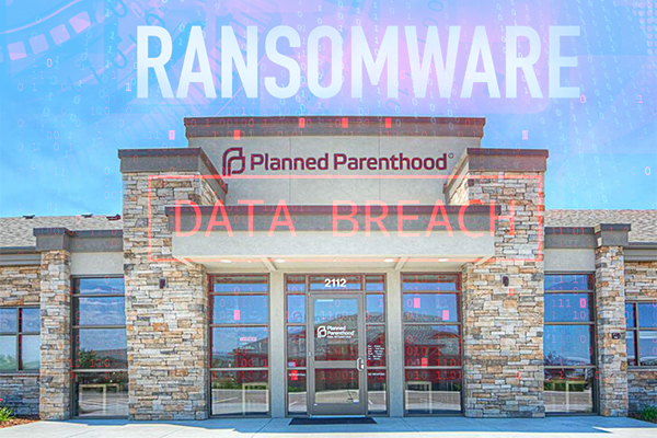 Planned Parenthood LA Discloses Data Breach Post Ransomware Attack